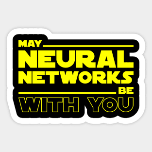 May Neural Networks Be with You Sticker